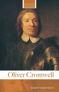 Title: Oliver Cromwell, Author: Martyn Bennett