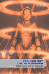 Title: Technology and Culture, The Film Reader / Edition 1, Author: Andrew Utterson