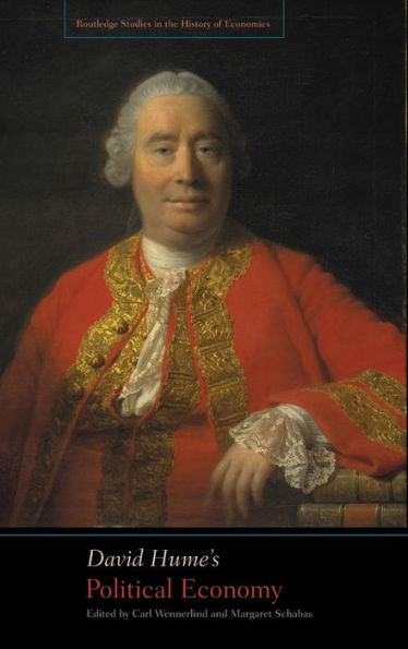 David Hume's Political Economy / Edition 1