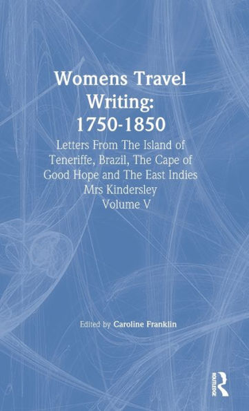 Womens Travel Writing 1750-185 / Edition 1