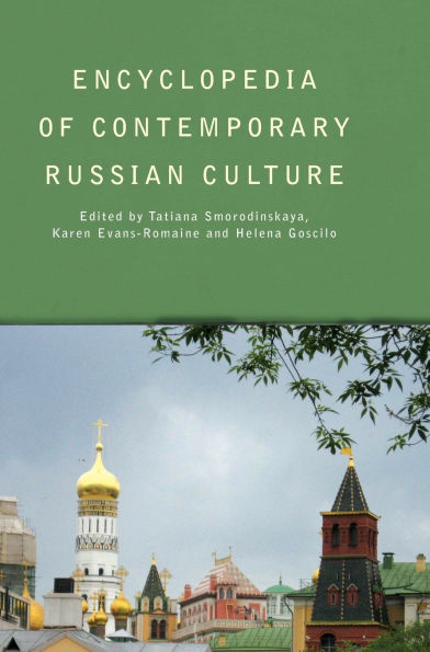 Encyclopedia of Contemporary Russian Culture / Edition 1