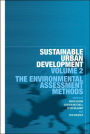 Sustainable Urban Development Volume 2: The Environmental Assessment Methods