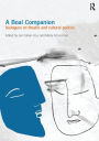 A Boal Companion: Dialogues on Theatre and Cultural Politics / Edition 1