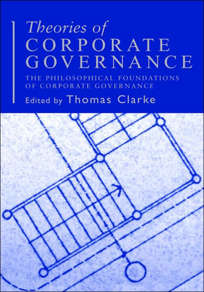 Theories of Corporate Governance / Edition 1