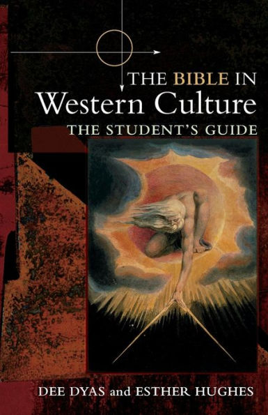The Bible in Western Culture: The Student's Guide / Edition 1