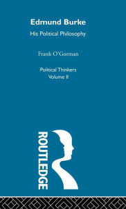 Title: Edmund Burke / Edition 1, Author: Frank O'Gorman