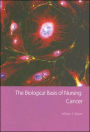 The Biological Basis of Nursing: Cancer / Edition 1