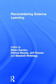 Title: Reconsidering Science Learning, Author: Patricia Murphy