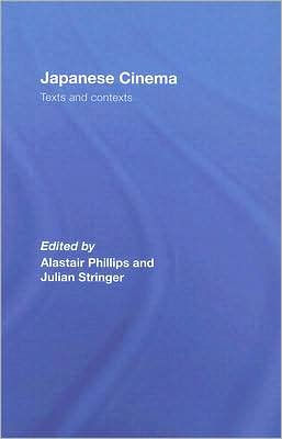 Japanese Cinema: Texts and Contexts