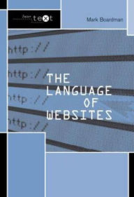 Title: The Language of Websites, Author: Mark Boardman