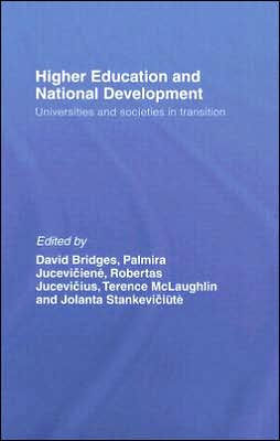 Higher Education and National Development: Universities and Societies in Transition / Edition 1