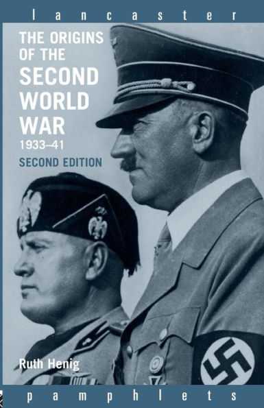 The Origins of the Second World War 1933-1941 / Edition 2