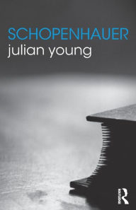Title: Schopenhauer / Edition 1, Author: Julian Young