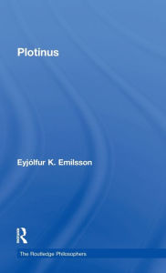 Title: Plotinus / Edition 1, Author: Eyjólfur K. Emilsson
