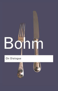 Title: On Dialogue / Edition 2, Author: David Bohm