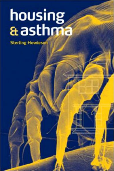 Housing and Asthma / Edition 1