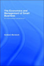 The Economics and Management of Small Business: An International Perspective / Edition 1