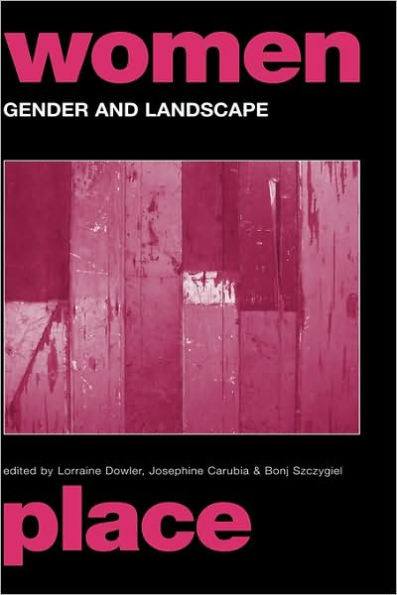 Gender and Landscape: Renegotiating the Moral Landscape / Edition 1