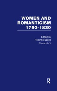 Title: Women and Romanticism 5V, Author: Roxanne Eberle