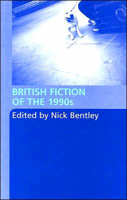 British Fiction of the 1990s