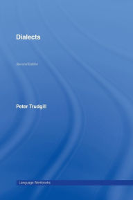 Title: Dialects, Author: Peter Trudgill