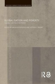Title: Globalisation and Poverty: Channels and Policy Responses / Edition 1, Author: Maurizio Bussolo