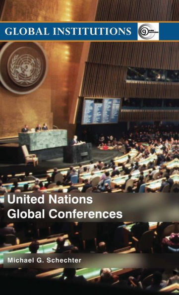 United Nations Global Conferences / Edition 1