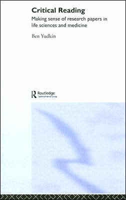 Critical Reading: Making Sense of Research Papers in Life Sciences and Medicine