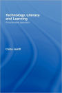 Technology, Literacy, Learning: A Multimodal Approach / Edition 1
