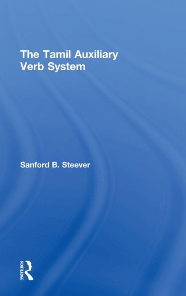 The Tamil Auxiliary Verb System / Edition 1