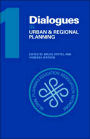 Dialogues in Urban and Regional Planning: Volume 1 / Edition 1