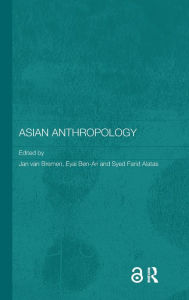 Title: Asian Anthropology / Edition 1, Author: Jan Van Bremen