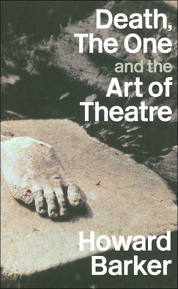 Death, The One and the Art of Theatre / Edition 1
