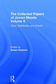 Title: Collected Papers James Meade Vol2, Author: HOWSON