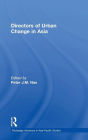 Directors of Urban Change in Asia / Edition 1