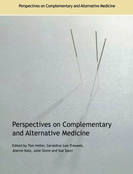 Perspectives on Complementary and Alternative Medicine