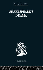 Title: Shakespeare's Drama, Author: Una Ellis-Fermor