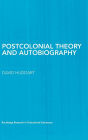 Postcolonial Theory and Autobiography / Edition 1