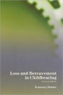 Loss and Bereavement in Childbearing / Edition 1