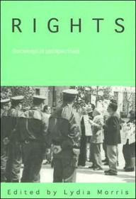 Title: Rights: Sociological Perspectives, Author: Lydia Morris