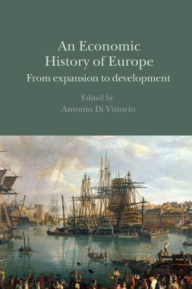 An Economic History of Europe / Edition 1