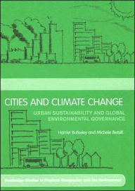 Title: Cities and Climate Change / Edition 1, Author: Michelle Betsill