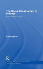 The Social Construction of Disease: From Scrapie to Prion / Edition 1