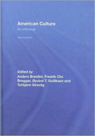 Title: American Culture: An Anthology, Author: Anders Breidlid