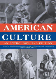 Title: American Culture: An Anthology / Edition 2, Author: Anders Breidlid