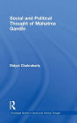 Social and Political Thought of Mahatma Gandhi / Edition 1