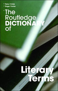 Title: The Routledge Dictionary of Literary Terms, Author: Peter Childs