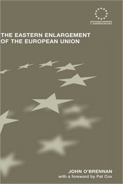 The Eastern Enlargement of the European Union / Edition 1