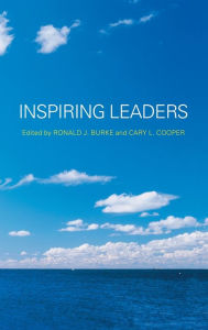 Title: Inspiring Leaders / Edition 1, Author: Ronald J. Burke