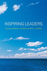 Title: Inspiring Leaders / Edition 1, Author: Ronald J. Burke